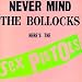 Never Mind the Bollocks