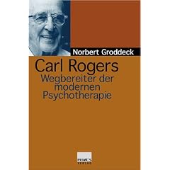 Carl Rogers: Wegbereiter der modernen Psychotherapie