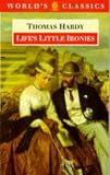 Lifes Little Ironies (Worlds Classics)
