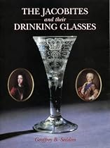 The Jacobites and Their Drinking Glasses