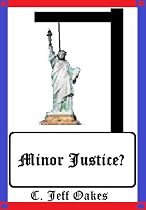 Minor Justice?-From Free Kindle Books Library