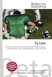 Ty Law: American Football, Cornerback, National Football League, Denver Broncos, New England Patriots, 1995 NFL Draft