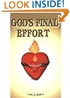 God's Final Effort