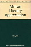 African literary appreciation
