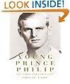 Young Prince Philip: His Turbulent Early Life