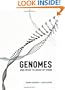 Genomes and What to Make of Them