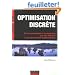 Optimisation discr�te : De la mod�lisation � la r�solution par des logiciels de programmation math�matique