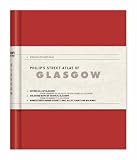 Philip's Street Atlas of Glasgow (City Street Atlases)