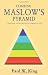Climbing Maslow's Pyramid at Amazon: 41NAxv8myKL._SL75_