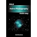 DSLR Astro-photography Made Easy