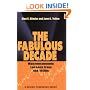 The Fabulous Decade: Macroeconomic Lessons from the 1990s