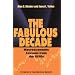 The Fabulous Decade: Macroeconomic Lessons from the 1990s