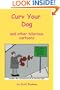Curv Your Dog and other hilarious cartoons