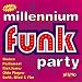 New Millennium Funk Party