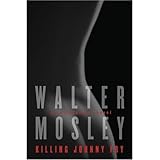 Killing Johnny Fry: A Sexistential Novel