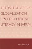 The Influence of Globalization on Ecological Literacy in Japan