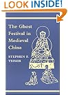The Ghost Festival in Medieval China