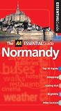 Travel : AA Essential Normandy (AA Essential Guides Series)
