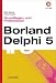 Books : Borland Delphi 5. Grundlagen und Profiwissen.