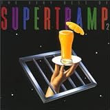 The Very Best of Supertramp, Vol. 2