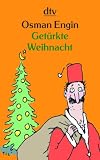 Get�rkte Weihnacht - Osman Engin