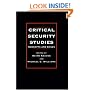 Critical Security Studies: Concepts and Strategies