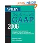 Wiley Not-for-Profit GAAP 2008: Interpretation and Application of Generally Accepted Accounting Principles (Wiley Not for Profit Gaap)
