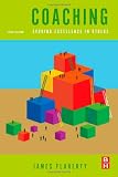 Coaching: Evoking Excellence in Others,3rd Edition