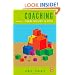 Coaching: Evoking excellence in others