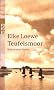 Teufelsmoor: Roman einer Familie: Eine Familiensaga