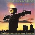Bad Moon Rising