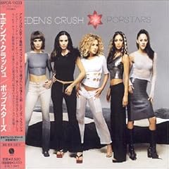 Popstars by Eden's Crush (Audio CD - 2001) - Import