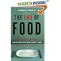 The End of Food: How the Food Industry is Destroying Our Food Supply--And What We Can Do About It