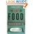 The End of Food: How the Food Industry is Destroying Our Food Supply--And What We Can Do About It