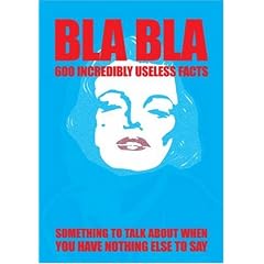 BLA BLA: Something to Talk About When You Have Nothing to Talk About