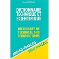 Dictionnaire Technique et Scientifique, 80 000 traductions (anglais/fran�ais)