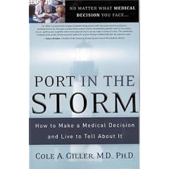 Port in the Storm: How to Make a Medical Decision & Live to Tell About it