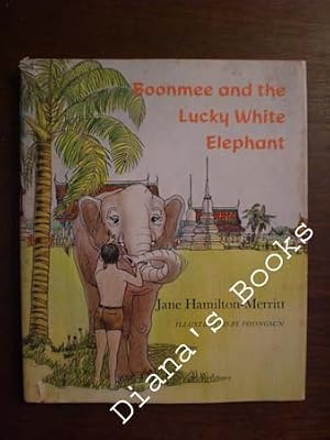 Boonmee and the Lucky White Elephant