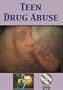 Teen Drug Abuse DVD