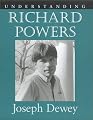 Understanding Richard Powers (Understanding Contemporary American Literature)