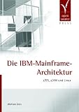 Die IBM-Mainframe-Architektur
