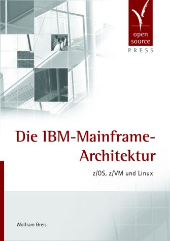 Die IBM-Mainframe-Architektur