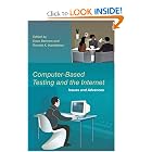 Computer-Based Testing and the Internet: Issues and Advances by Dave Bartram and Ron Hambleton