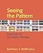 Seeing the Pattern: Readings for Successful Writing