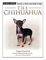 The Chihuahua [With Dog Training DVD] (Terra-Nova)