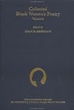 Collected Black Womens Poetry: Volume 3 (Schomburg Library of Nineteenth-Century Black Women Writers)