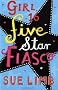 Girl, 16: Five-Star Fiasco (Girl, 15)