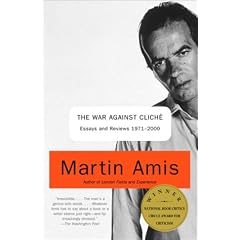 The War Against Cliche: Essays and Reviews, 1971-2000