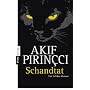 Schandtat: Ein Felidae-Roman