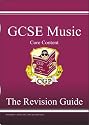 GCSE Core Content Music: Revision Guide (Music Theory) Pt. 1 & 2 (Revision Guide)